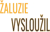 Žaluzie Vysloužil